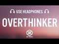 (1 HOUR) INZO - Overthinker (8D AUDIO)