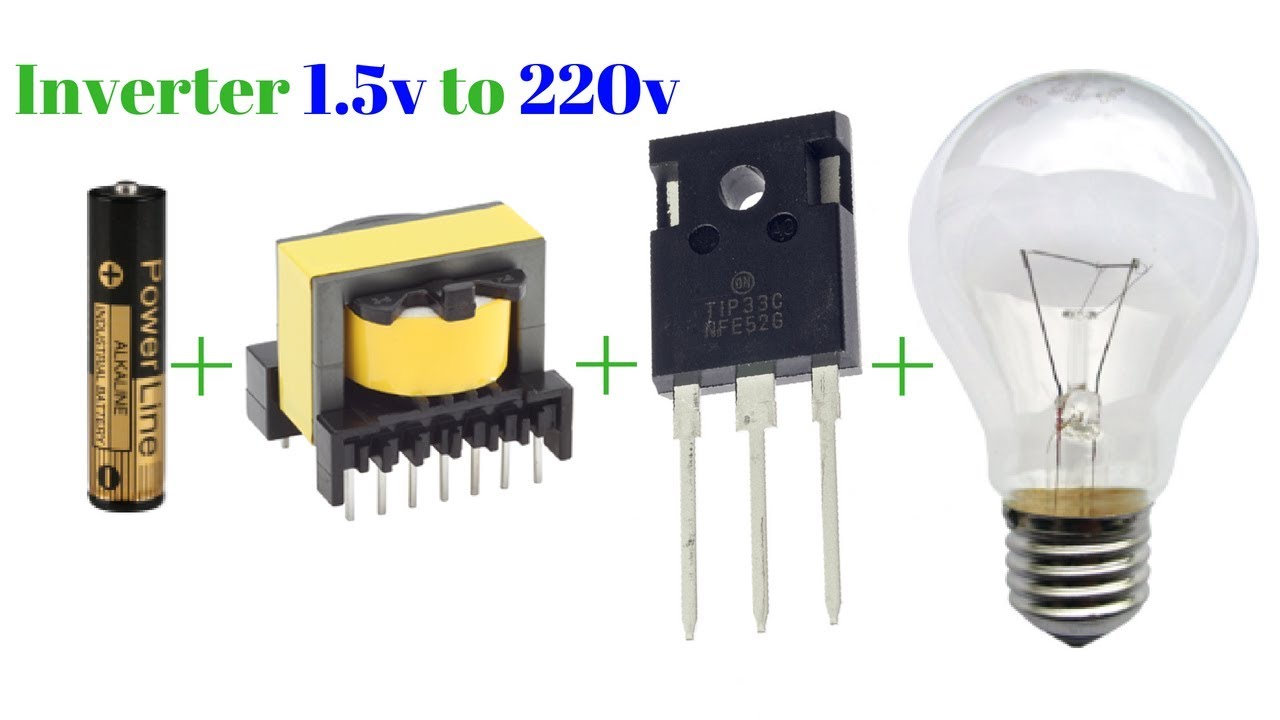 how to make inverter 1.5v to 220v simple circuit new technology
