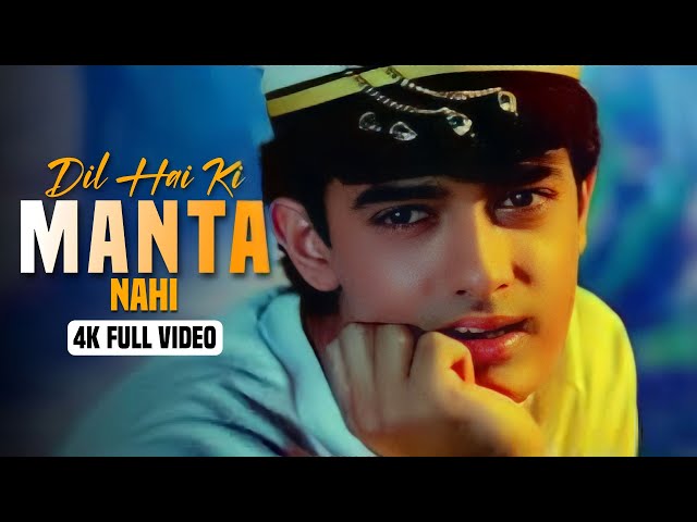 Dil Hai Ki Manta Nahin - 4K Video Song | Aamir Khan, Pooja Bhatt | Real4KVideo class=