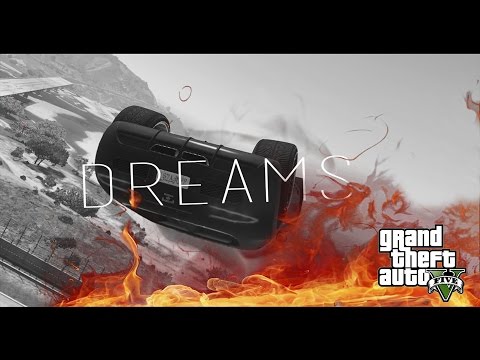 DREAMS | TU ERES CAPAZ DE TODO | GTAV STUNT MONTAGE
