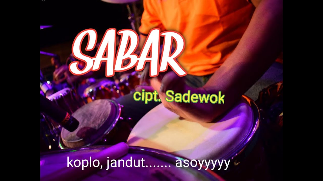 SABAR ||  VERSI KOPLO JANDUT // 