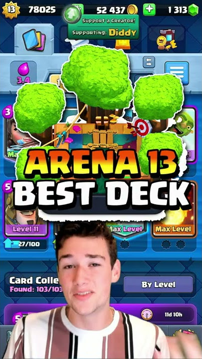 Best Arena 13 Deck 🔥