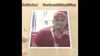 Kasur Kapuk _ Cipt. Doel Sumbang, cover lagu oleh Bebeng D Tueng