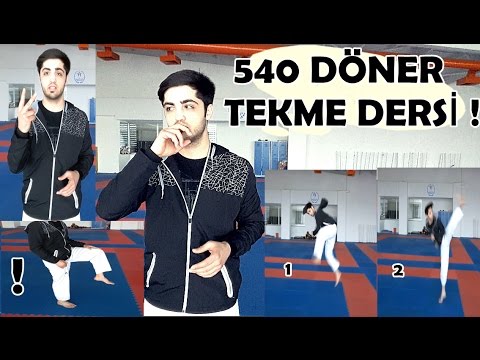 540 DERECE DÖNEREK TEKME NASIL ATILIR ? TÜRKÇE ANLATIM ! ORTA SEVİYE DETAYLI / 540 kick tutorial