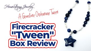 Whats Inside the Firecracker Tween Box from the Gemstone Orphanage