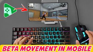 Beta Movement In Mobile Tutorial Pc Movement In Movement Trick