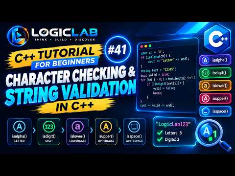 C++ Tutorial for Beginners #41 — Character Checking & String Validation | Learn C++