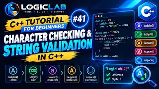 C++ Tutorial for Beginners #41 — Character Checking & String Validation | Learn C++