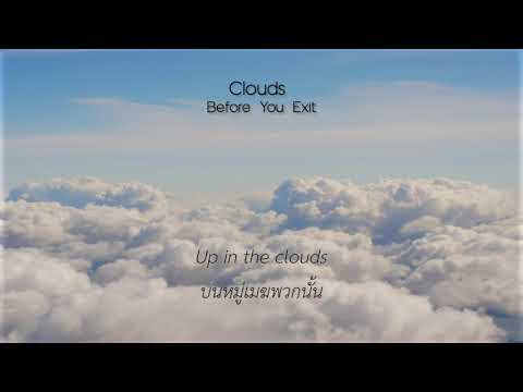 |Subthai| Clouds - Before You Exit แปลไทย