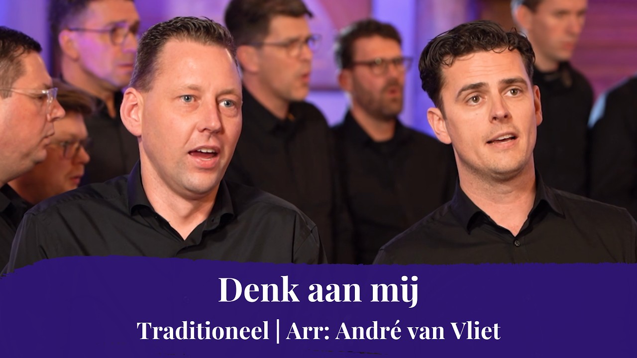 Denk aan mij - CME Jubilate o.l.v. Peter Burger