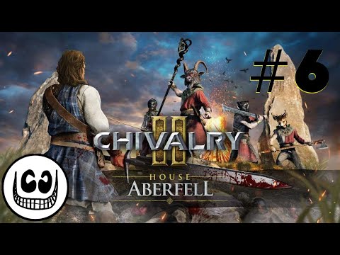 Chivalry 2 | Neuse Update House Aberfell | Gameplay deutsch | #6