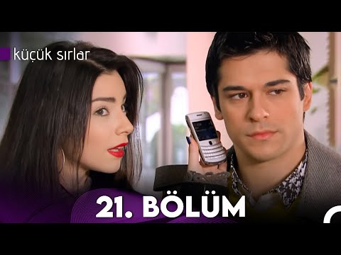 Küçük Sırlar 21. Bölüm (FULL HD)