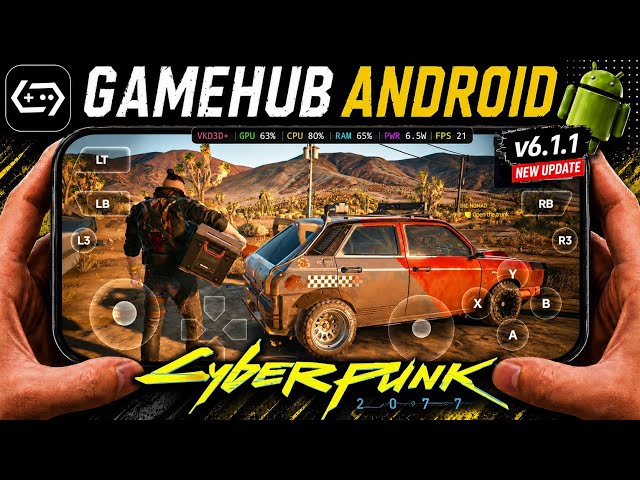 CYBERPUNK 2077 on Android GameHub v6.1.1 Gameplay Test