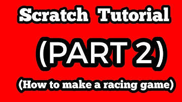 HOW TO MAKE a RACING GAME ON SCRATCH PART 2