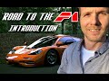 Road To The F1 - Introduction