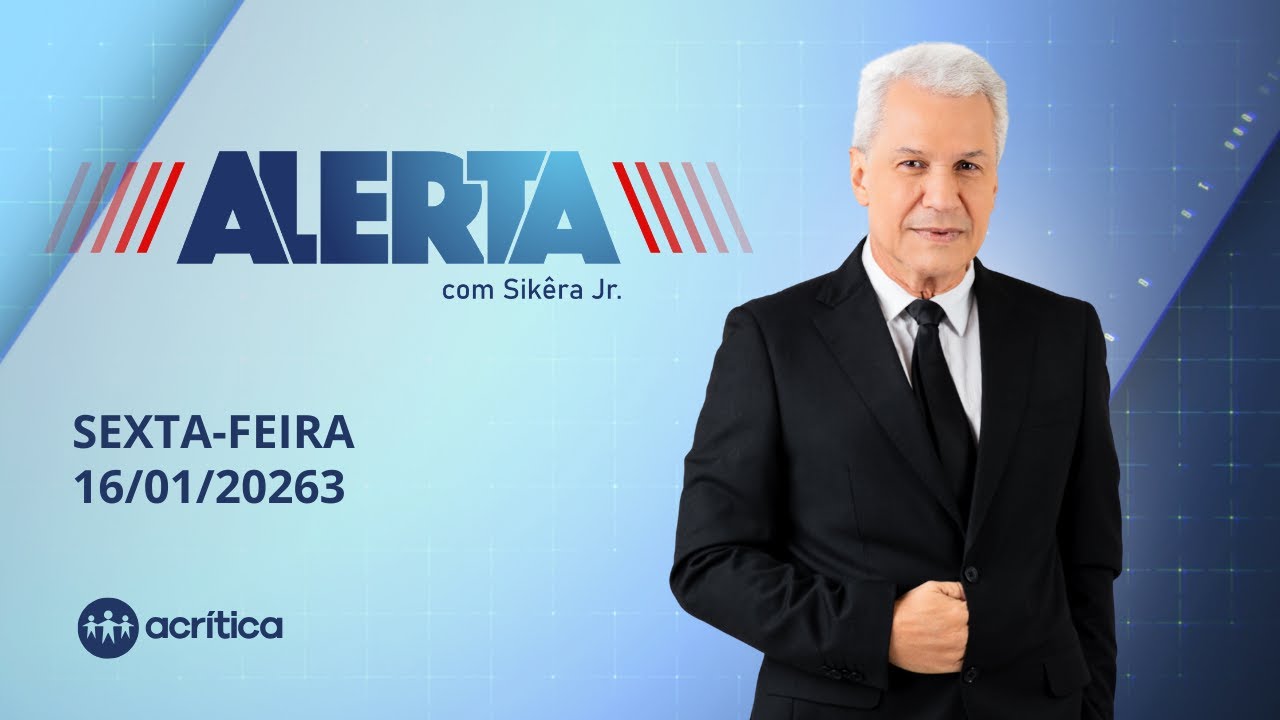 ALERTA | AO VIVO | 16/01/2026