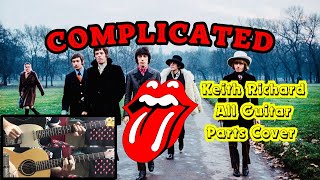 The Rolling Stones - Complicated (Keith Richards All Guitar Parts Cover)