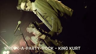 KING KURT - Wreck-A-Party-Rock @ Hamburg - 18.01.2019