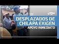 “Estamos incendiados por drones”: Desplazados en Guerrero acusan abandono