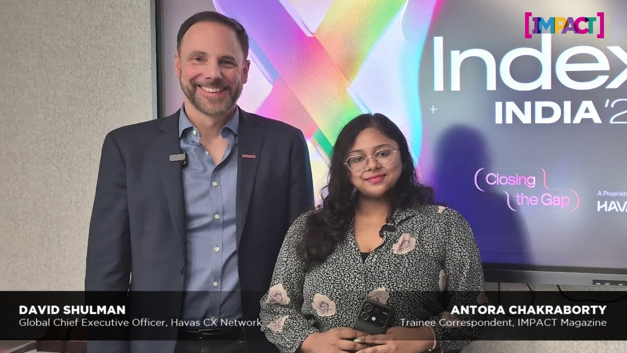 David Shulman, Global CEO, Havas CX Network, Decodes the 7th Edition of the X Index Report