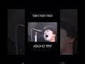 YAH YAH YAH ASKA ID 1997
