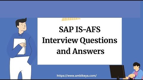 SAP IS-AFS Interview Questions and Answers  | Best SAP Training | Ambikeya