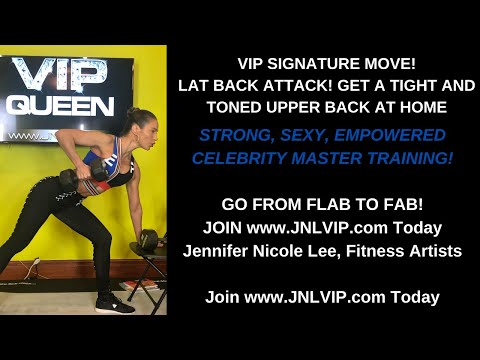 LAT BACK ATTACK by Super Coach Jennifer Nicole Lee-For More VIP Workouts, Join JNLVIP.com LAT BACK ATTACK by Super Coach Jennifer Nicole Lee-For More VIP Workouts, Join JNLVIP.com