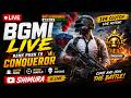 🔴 BGMI LIVE 🔥 Conqueror Rank Push | Custom Room | 1v4 Clutch 😱 | SHIMURA is LIVE