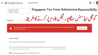 Google AdSense Singapore Tax information | Singapore tax form for Google AdSense  Urdu Hindi