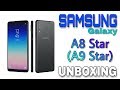 Samsung Galaxy A8 Star (A9 star) Unboxing &amp; First Look | Hands On &amp; Overview