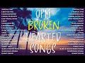 OPM BROKEN HEARTED SONGS 2023 - Rockstar,J Brothers,April Boy,Renz Verano,First Cousins and Jeremiah