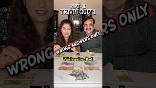 😂Wrong Answers Only! Dad vs. Vaishnavi Part-2💸@TheThakurSisters #trivia #competition #family screenshot 3