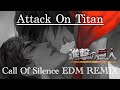 Attack On Titan 進撃の巨人 Soundtrack - Call Of Silence Keisuke EDM REMIX Bootleg [Lyric Video] 澤野 弘之