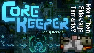 Review & Introduction to... Concise Core Keeper! - Ep1