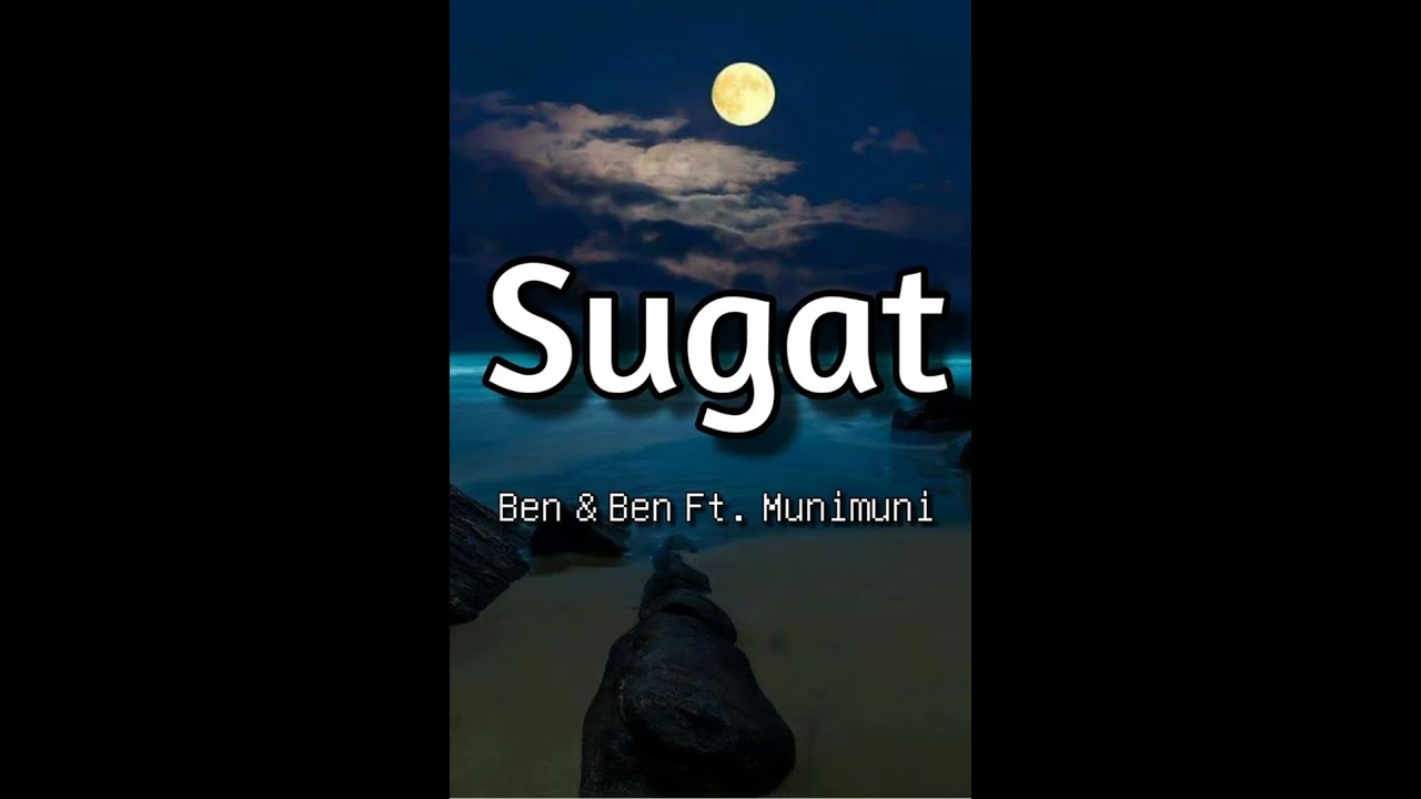 SUGAT BEN&BEN FT. MUNIMUNI Lyrics&Chords YouTube