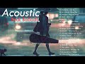 Acoustic Rock Ballads - Best Rock Ballads Of All Time