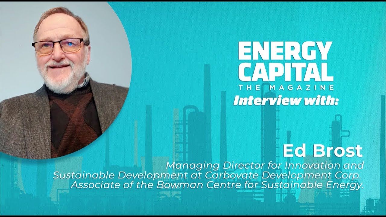 Ed Brost (Bowman Centre for Sustainable Energy) Energy Capital Media