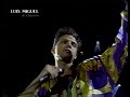 Luis Miguel - INOLVIDABLE - EXPOSEVILLA ESPAÑA 1992-7