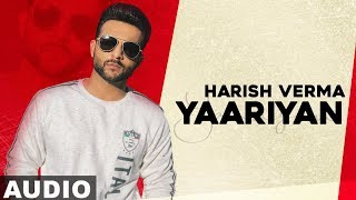 Song - yaariyan (full audio) singer harish verma feat simran hundal
lyircs jaani music- b praak label speed records like || share...