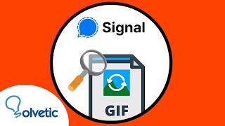 🔍💬  Cómo BUSCAR y ENVIAR GIF Signal screenshot 1