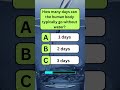 How many days can the human body typically go without water?#quiz #mindbendingquiz #facts #trivia