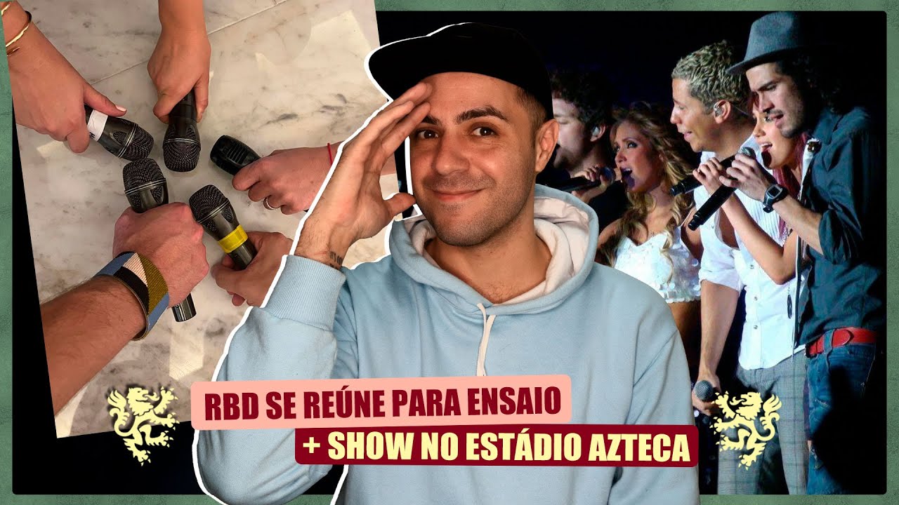 RBD SE REÚNE PARA ENSAIOS DA SOY REBELDE TOUR 🚨