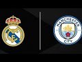 ⚽️Real Madrid Vs Manchester City (Previa)⚽️
