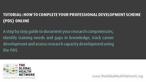 Tutorial: How to complete your Professional Development Scheme (PDS) online