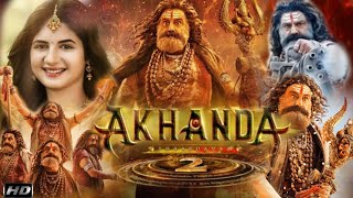 Akhanda 2 Full movie | Nandamuri Balakrishna | Thaman S | movie explained and review 