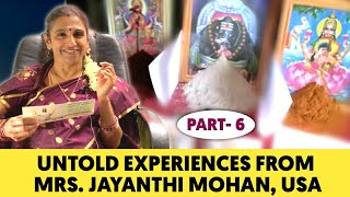 Amazing Sai Miracles Focus On Divinity and Compassion | PART 6 | MRS. JAYANTHI MOHAN, USA