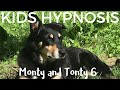 Kids Hypnosis - Monty & Tonty 6 - Fluffy and Nibbles