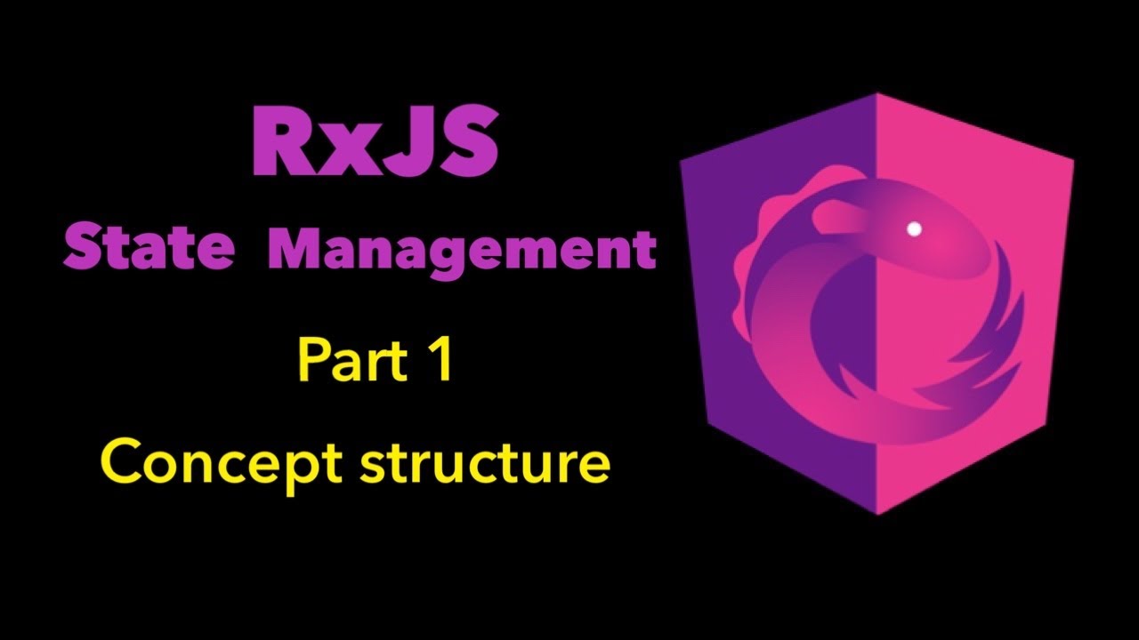 angularjs คือ  New Update  Angular State Management ด้วย RxJS ตอนที่ 1 อธิบายโครงสร้าง state management คืออะไร