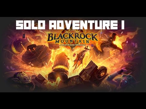 Hearthstone - Solo Adventure: Blackrock Mountain #1 - YouTube