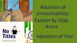 Abolition of Untouchability and Title